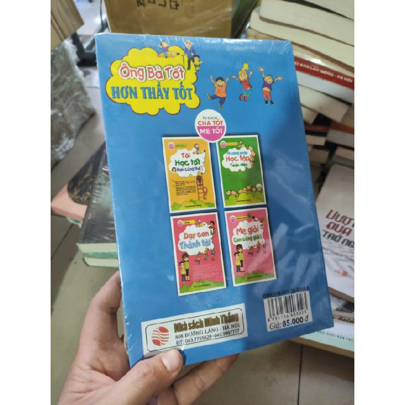 [Phiên Chợ Sách Cũ] Ông bà tốt hơn thầy tốt 2303 412441