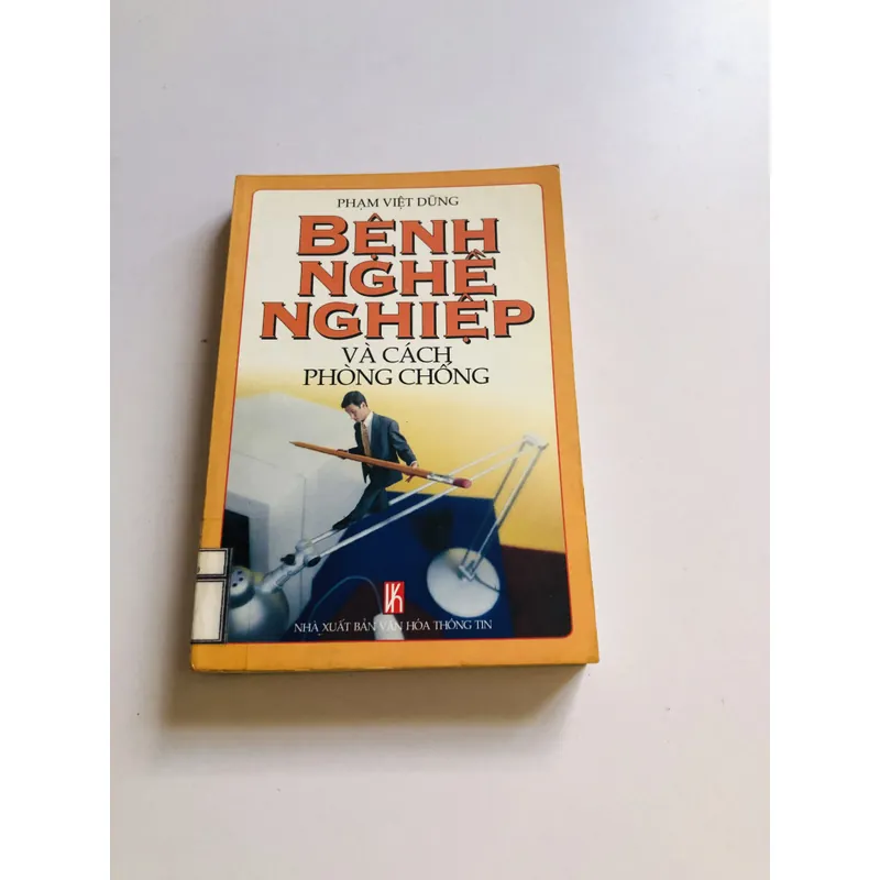 BỆNH NGHỀ NGHIỆP VÀ CÁCH PHÒNG CHỐNG  720908