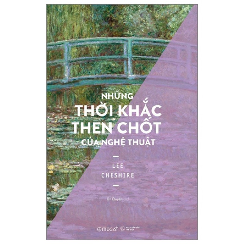 Những Thời Khắc Then Chốt Của Nghệ Thuật - Lee Cheshire 101746