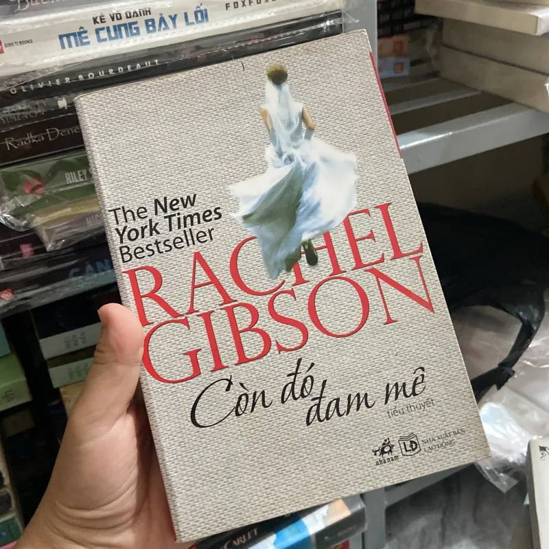 Còn đó đam mê - Rachel Gibson 970175