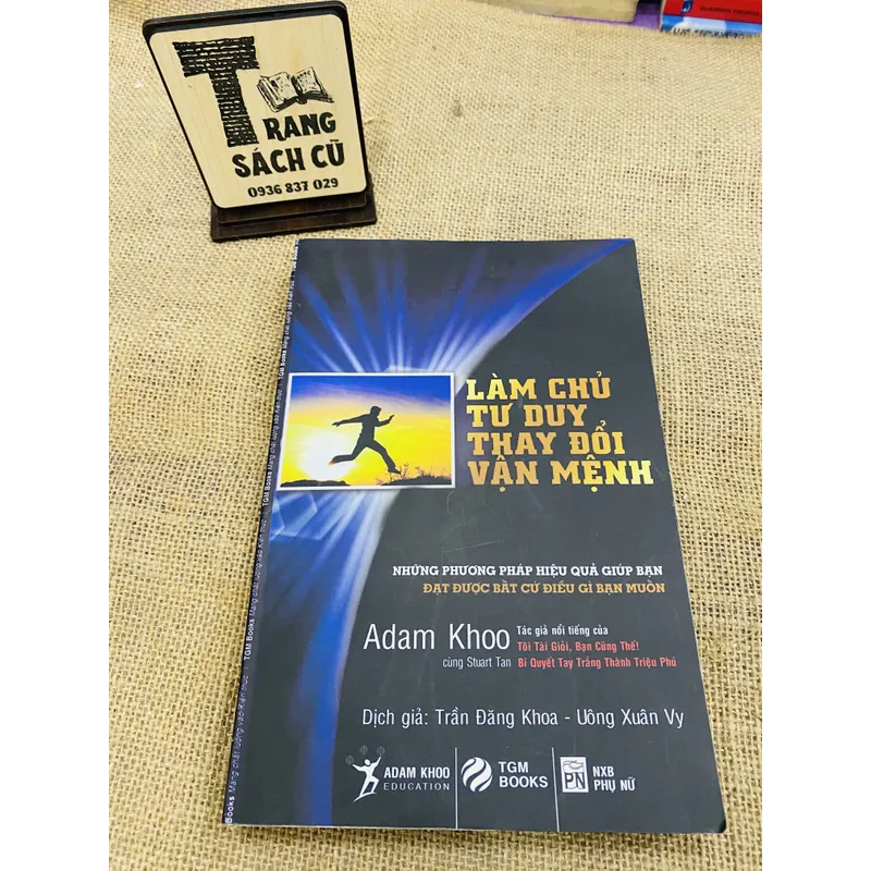 Làm Chủ Tư Duy Thay Đổi Vận Mệnh 601469