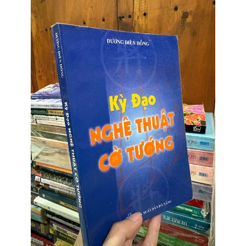 Kỳ đạo nghệ thuật cờ tướng - Dương Diên Hồng 606344