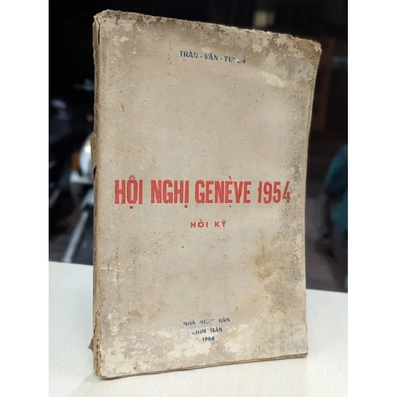 Hội nghị genève 1954 - Trần Văn Tuyên 696022