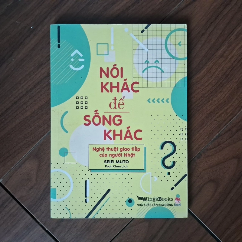 Nói khác để sống khác- nghệ thuật giao tiếp của người Nhật 552435