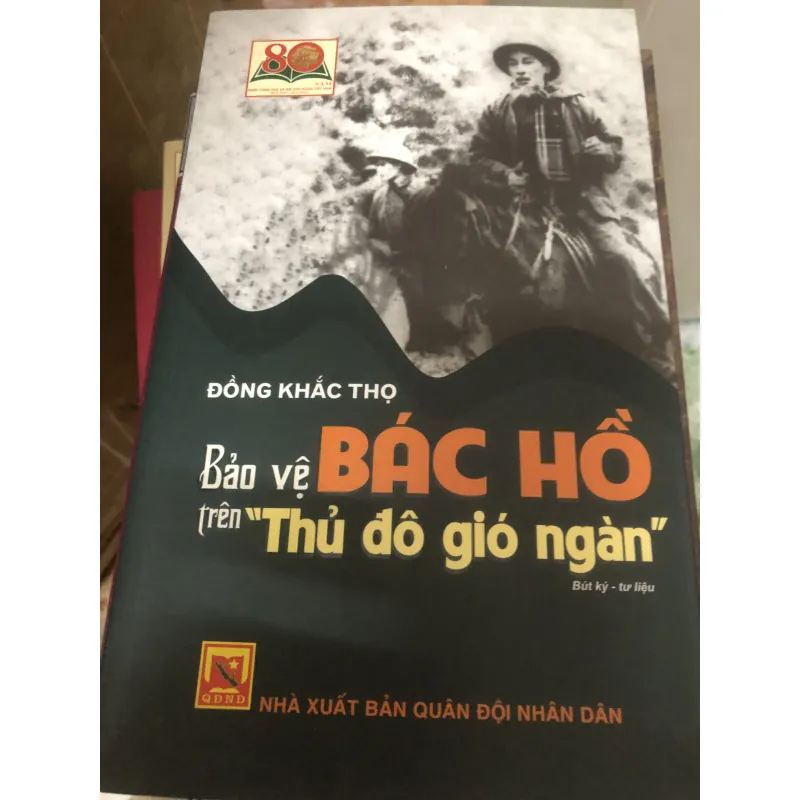 bảo vệ bác hồ trên thủ đô gió ngàn 784120