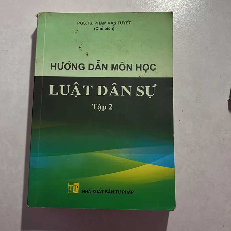Hướng dẫn môn học Luật Dân Sự Tập 2 728540