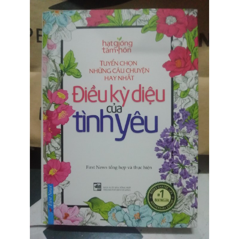 Hạt giống tâm hồn - Tuyển chọn những câu chuyện hay nhất - Điều kỳ diệu của tình yêu 3300