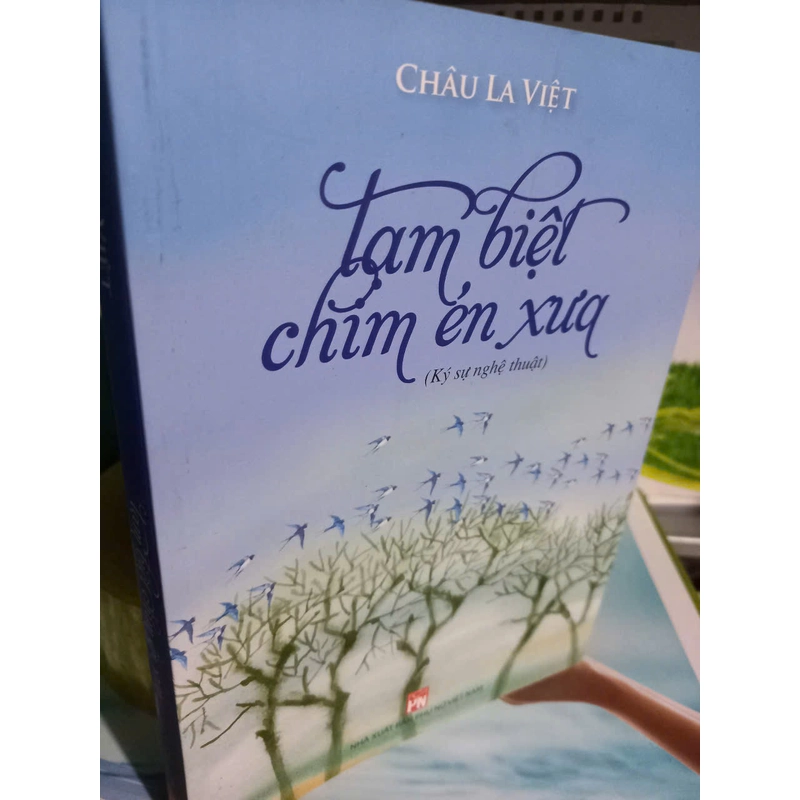 tạm biệt chim én xưa 453271