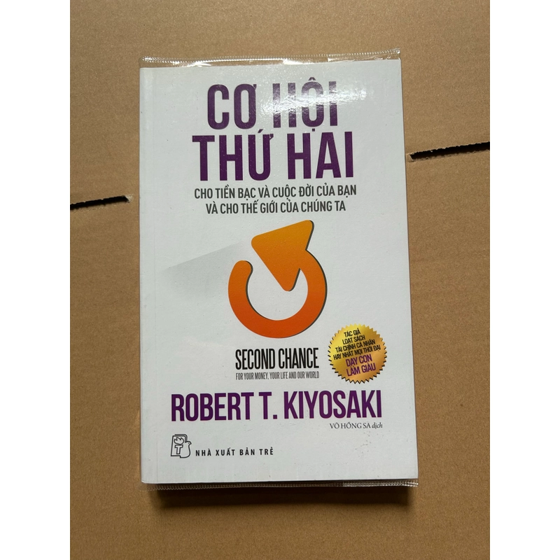 Cơ hội thứ hai cho tiền bạc và cuộc đời của bạn và cho thế giới của chúng ta 543420