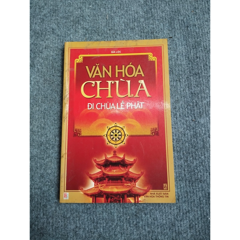 VĂN HÓA CHÙA: ĐI CHÙA LỄ PHẬT 472224