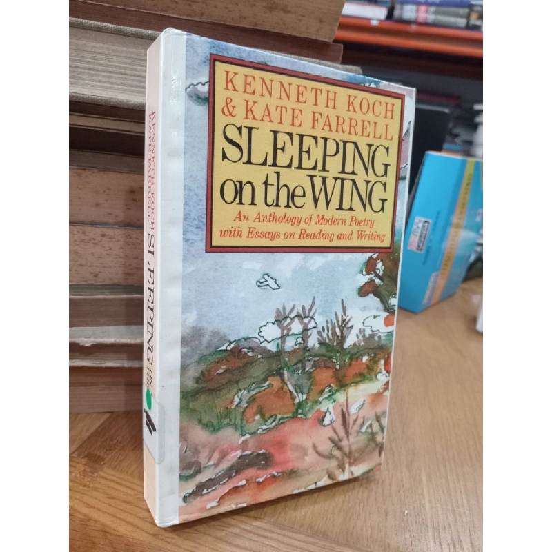 Sleeping on the wing - Kenneth Koch & Kate Farrell 522559
