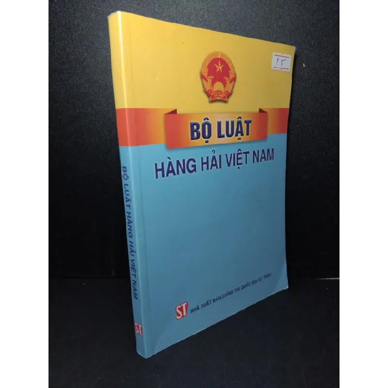 [Sách Cũ SCGR] Bộ luật hàng hải Việt Nam mới 90% bẩn nhẹ 2017 HCM2103 GIÁO TRÌNH, CHUYÊN MÔN 684696