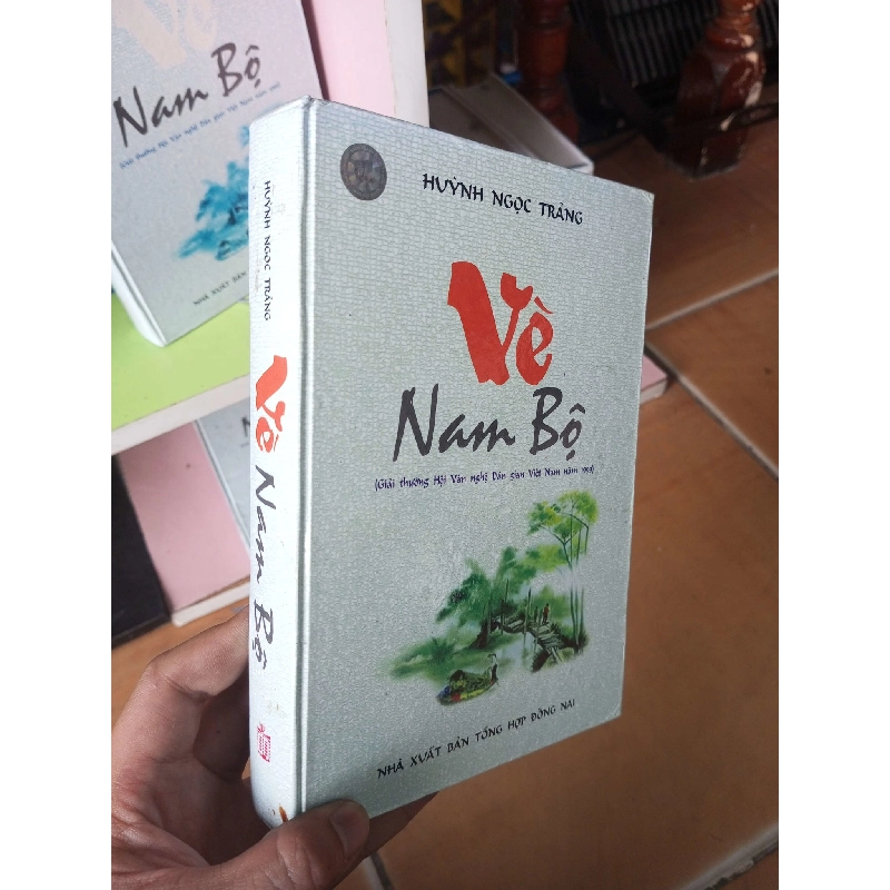 (Sách cũ SCGR) Vè Nam Bộ - Ngọc Trảng 2006 VAVO-A0 Blogmeo090426 1013913