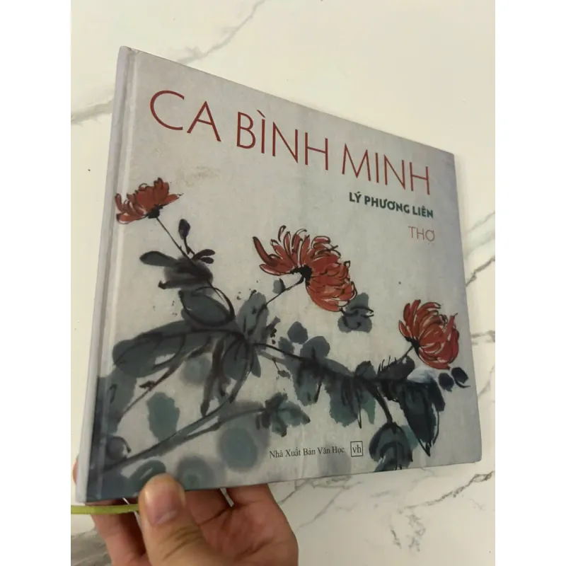 CA BÌNH MINH (Thơ) - Lý Phương Liên - Thơ / Văn học đương đại 699532