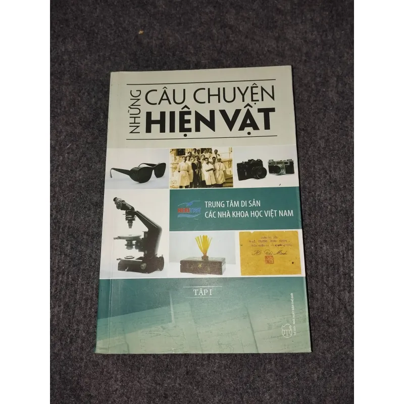 NHỮNG CÂU CHUYỆN HIỆN VẬT TẬP I 957848