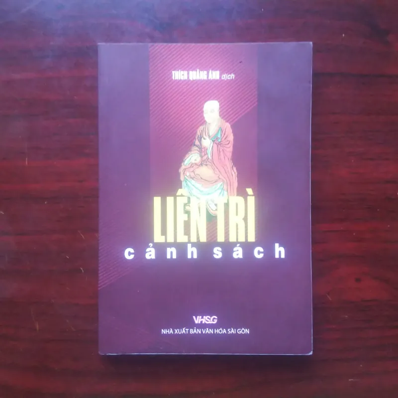 Liên Trì Cảnh Sách - Thích Quảng Ánh [Sách Phật Giáo]  1022188