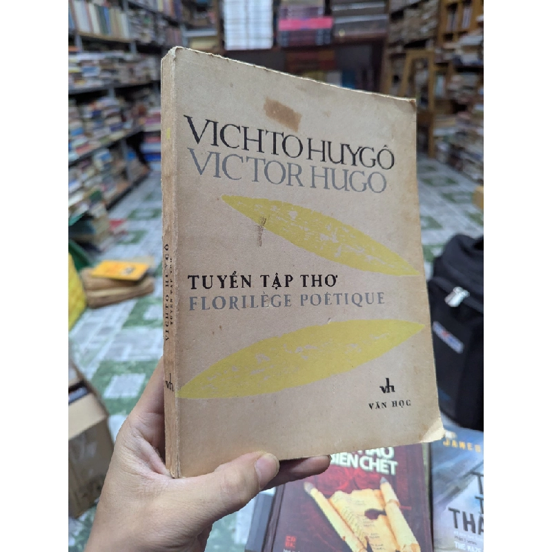 Tuyển tập thơ Victor Hugo (song ngữ Việt Pháp, có tranh minh hoạ) - Tế Hanh tuyển chọn, Văn Cao vẽ bìa và minh hoạ 332346