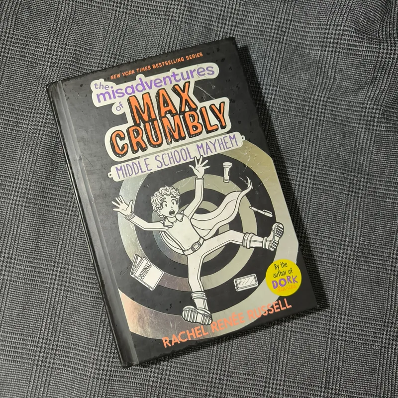 (Hardback) The Misadventures of Max Crumbly (Book 2) - Middle School Mayhem 712500