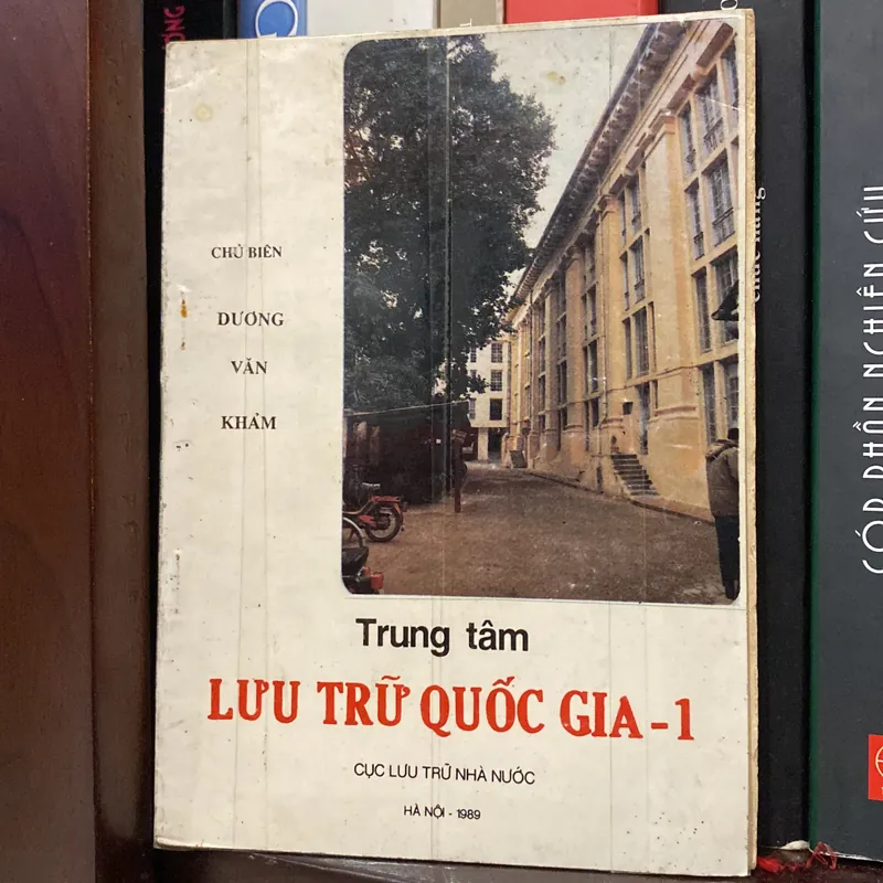 TRUNG TÂM LƯU TRỮ QUỐC GIA - 1, Lưu hành nội bộ, xuất bản 1989 559400