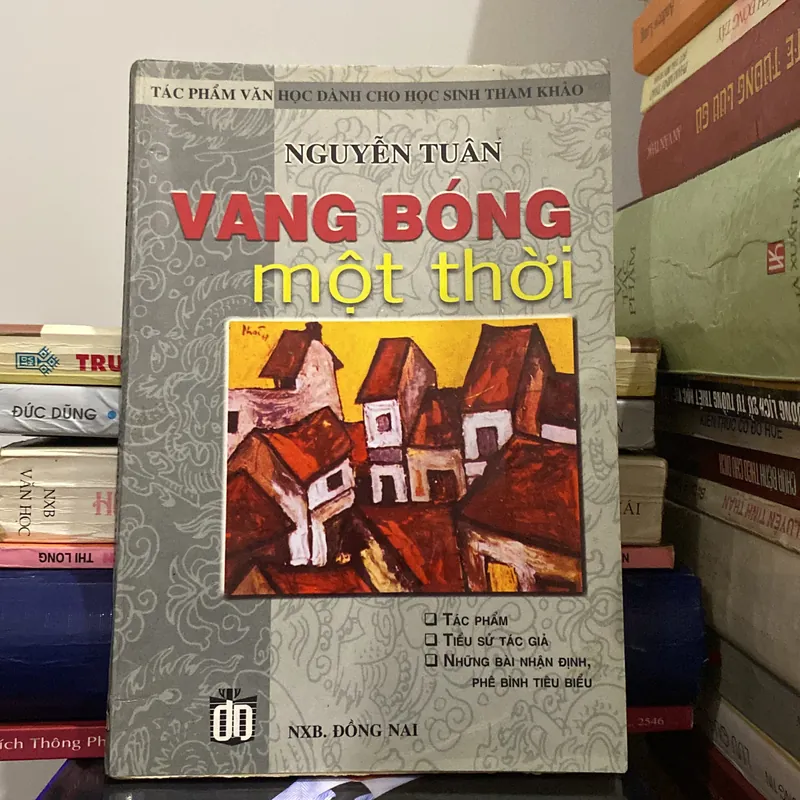 VANG BÓNG MỘT THỜI, NGUYỄN TUÂN (XB 2001) 597052