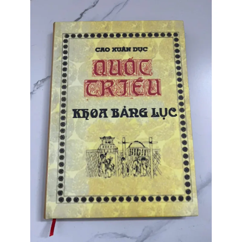 Quốc Triều Chánh Phó Bảng Khoa Lục - Cao Xuân Dục - Lịch sử / Khoa cử 1006587