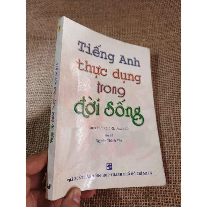 Tiếng Anh thực dụng trong đời sống 2013 mới 80% ố (Sách tự học tiếng Anh) HLSC2404 1028387