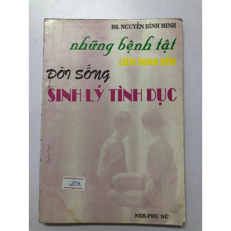 NHỮNG BỆNH TẬT LIÊN QUAN ĐẾN ĐỜI SỐNG SINH LÝ TÌNH DỤC  316844