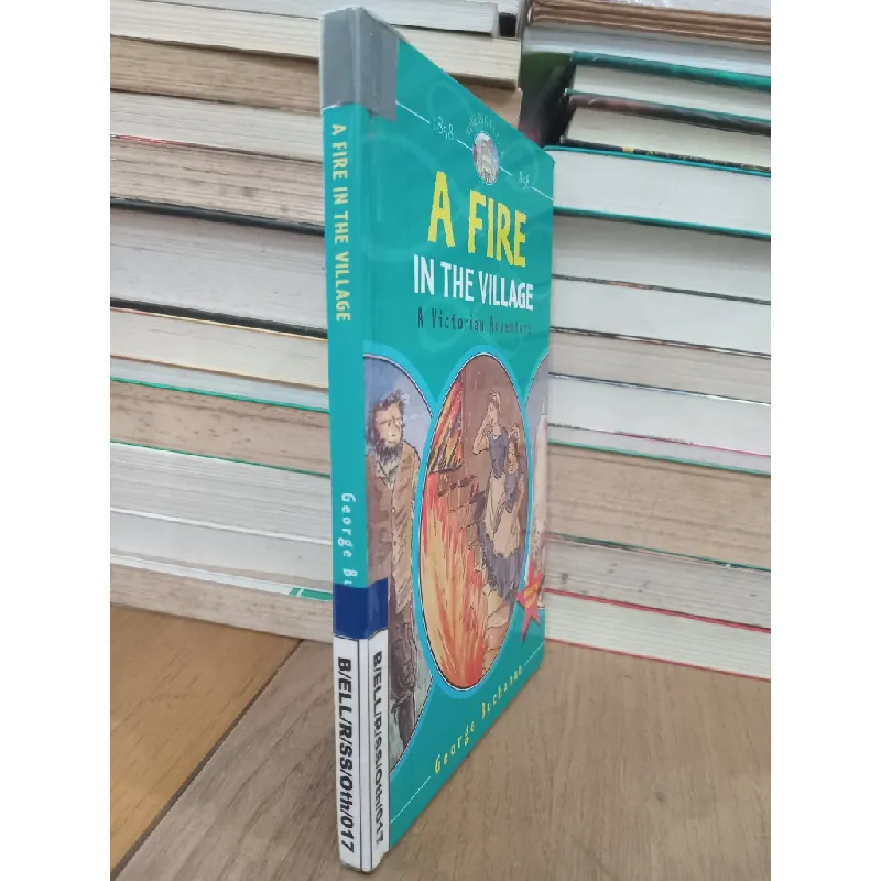 A fire in the village: A victorian adventure - George Buchanan 708422