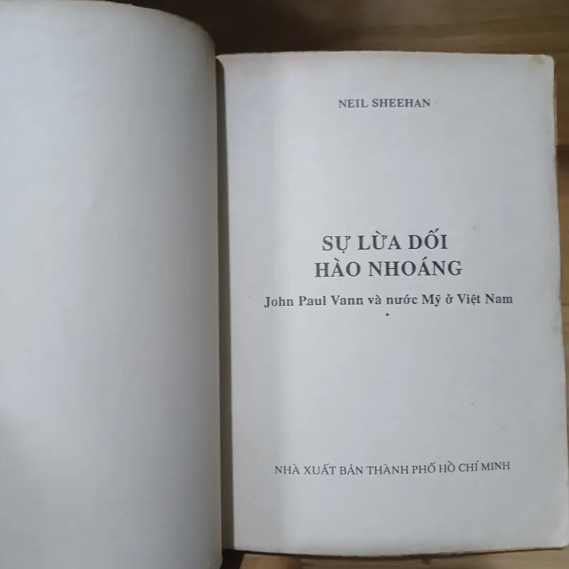 Sự Lừa Dối Hào Nhoáng - John Paul Vann Và Nước Mỹ Ở Việt Nam (Bộ 2 Tập) - Neil Sheehan 1010785