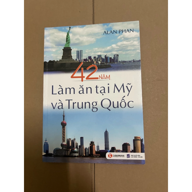 42 năm làm ăn tại Mỹ và Trung Quốc 504119