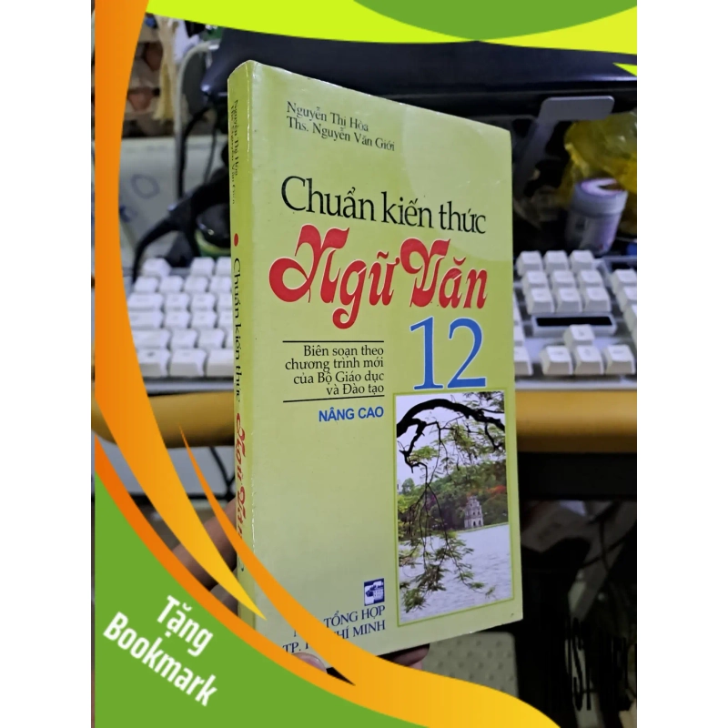 (TẶNG BOOKMARK) Chuẩn kiến thức ngữ văn nâng cao lớp 12 2012 mới 80% ố GIÁO KHOA RBK1709 941394