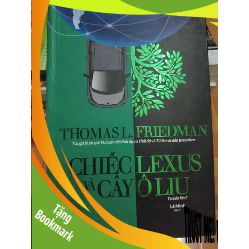 (TẶNG BOOKMARK) Chiếc lexus và cây ô liu - 2016 - 566 trang Lịch sử thế giới RBK2702 941102