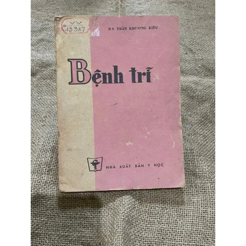BỆNH TRĨ - SÁCH Y 572879