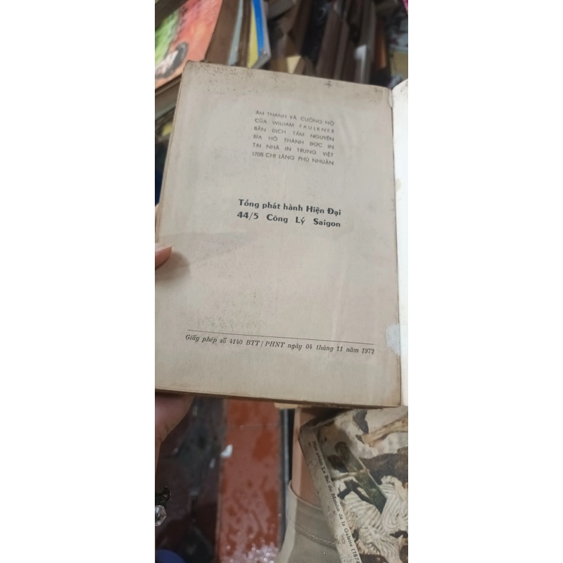 Âm Thanh Và Cuồn Nộ - William Faulkner Bản Dịch Của Tâm Nguyễn Kinh Thi In Lần 1 Năm 1972 542995