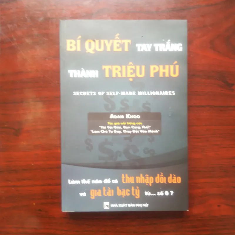 [Sách Kinh Tế] Bí Quyết Tay Trắng Thành Triệu Phú (Adam Khoo) - Bản In Đầu Giấy Couche 930946