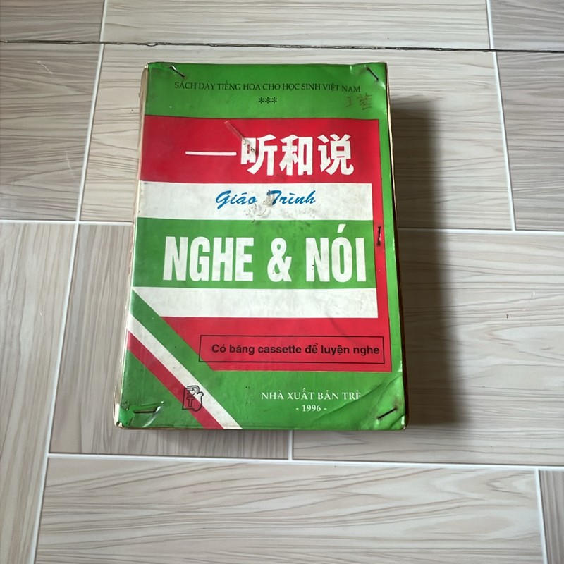 Giáo trình nghe và nói tiếng Hoa. 71779