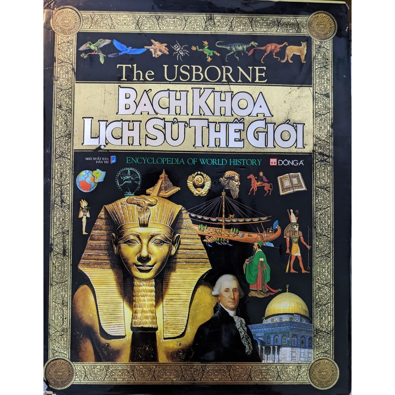 The Usbone - Bách khoa lịch sử thế giới (Encyclopedia of world history) 196254