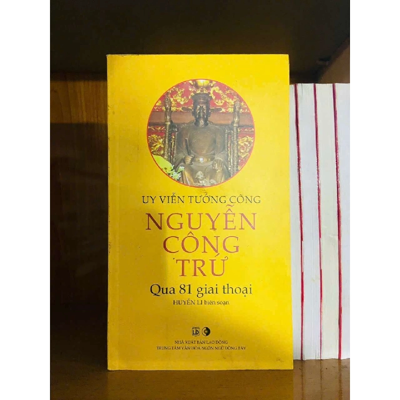 Uy Viễn tướng công Nguyễn Công Trứ qua 81 giai thoại 725809