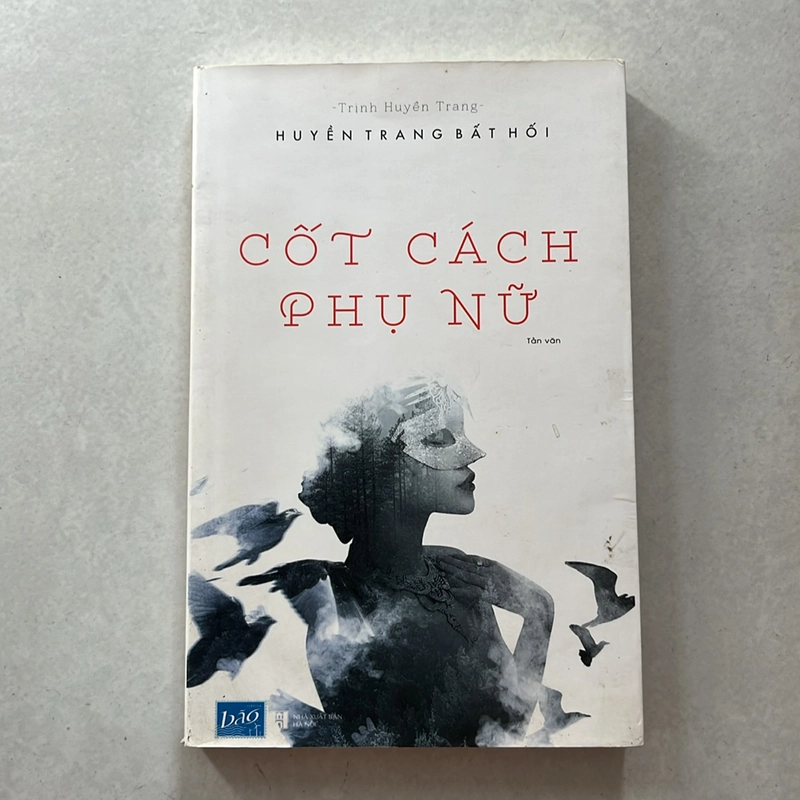 Cốt cách phụ nữ — Huyền Trang Bất Hối 499657
