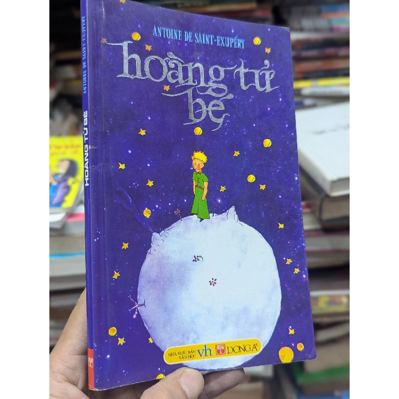 Hoàng tử bé - Anotine Saint-Exupery (Vĩnh Lạc dịch) 697027