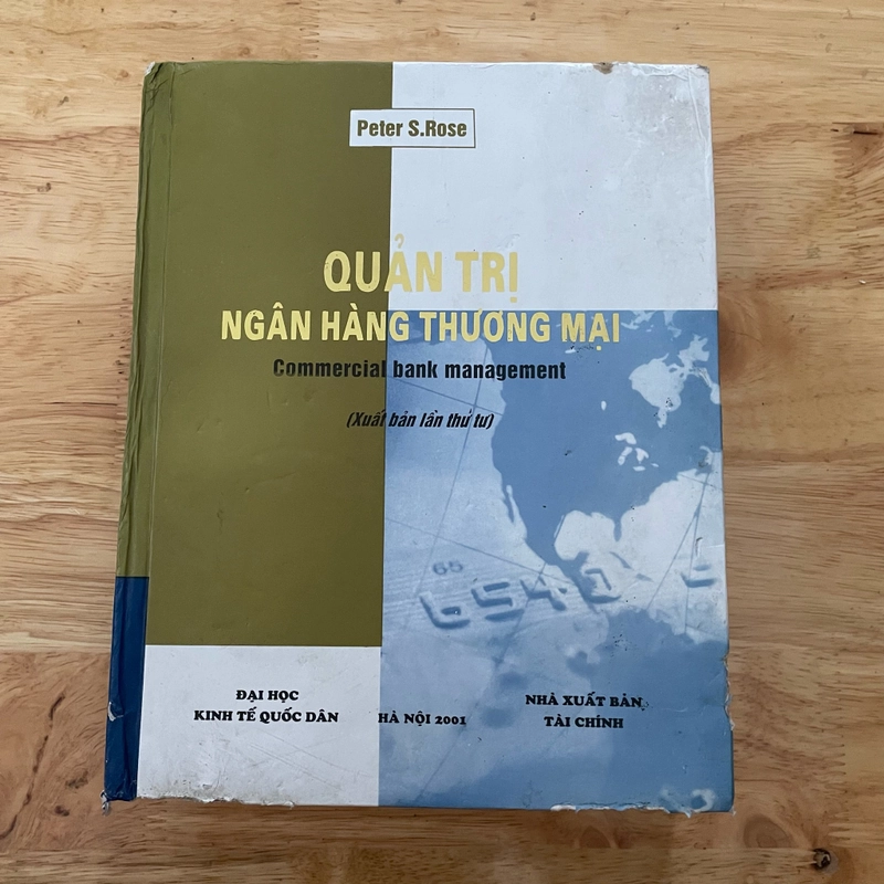 II Sách Kinh Tế: Quản Trị Ngân Hàng Thương Mại - Peter S. Rose - 2001 (Bản bìa cứng) 472384