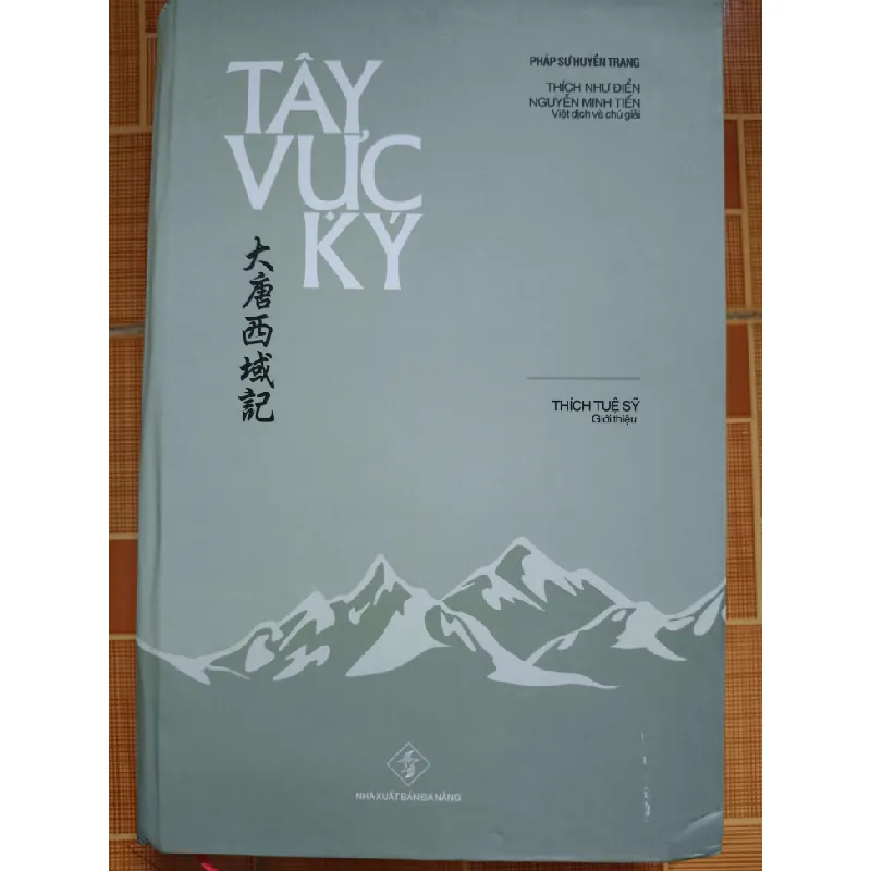 A207 Tây vực Ký - LỊCH SỬ - CHÍNH TRỊ - TRIẾT HỌC - An Nhiên Thư Quán - ANTQ3110-36 Blogmeo 281125 709947