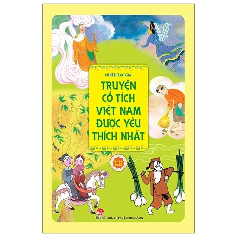 Truyện Cổ Tích Việt Nam Được Yêu Thích Nhất - Nhiều Tác Giả (Mới 100%) Truyện thiếu nhi, NXB Kim Đồng - SÁCH ĐẠI HỌC 485761