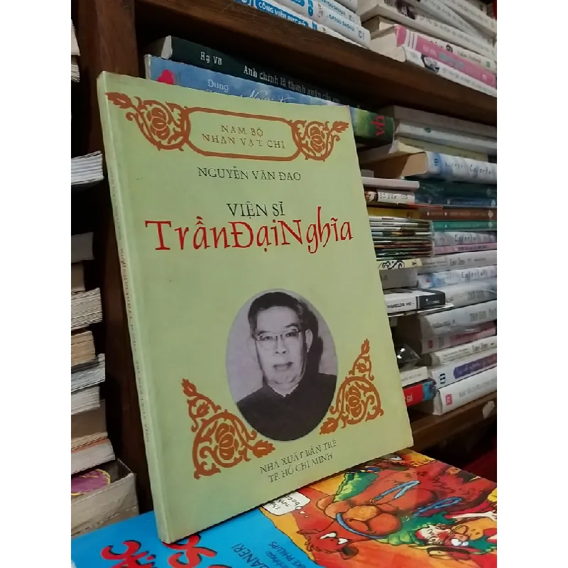 Viện sĩ Trần Đại Nghĩa - Nguyễn Văn Đạo 557184