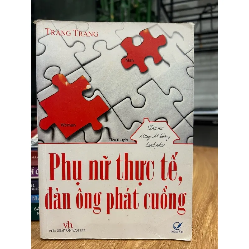 Phụ nữ thực tế, đàn ông phát cuồng – Trang Trang 571463