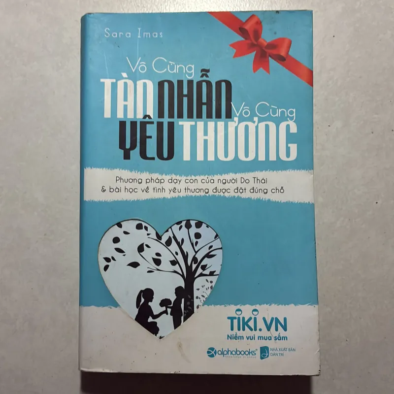 Vô cùng tàn nhẫn vô cùng yêu thương - Sara Imas 759288