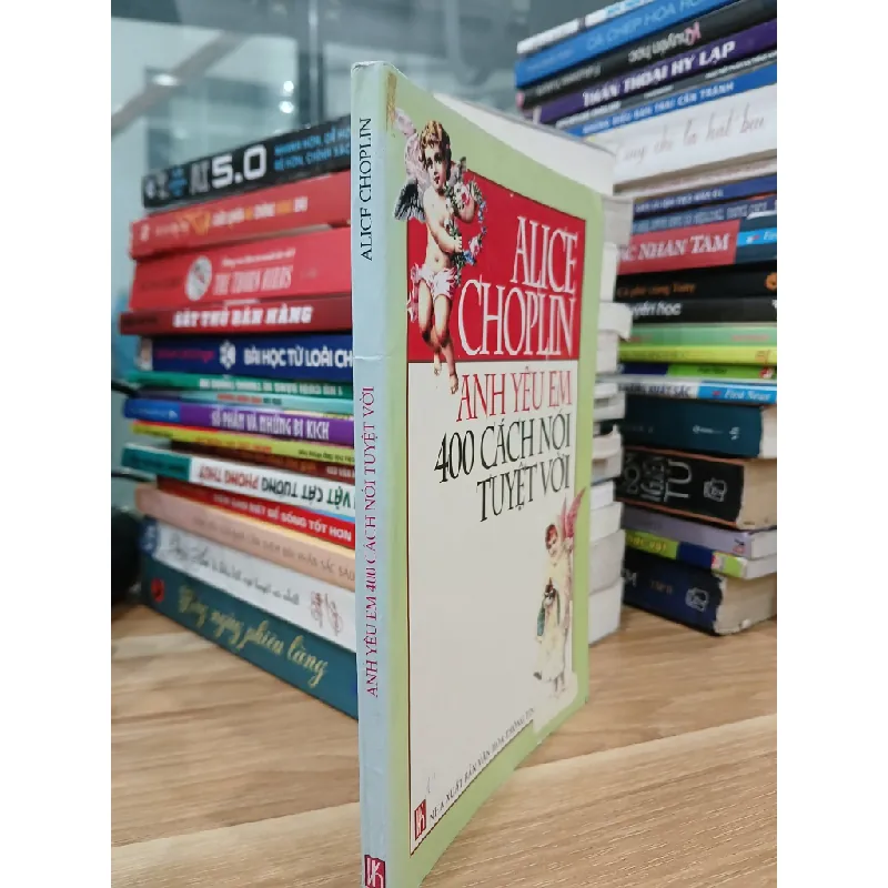 Anh yêu em 400 cách nói tuyệt vời – Alice Choplain 576218