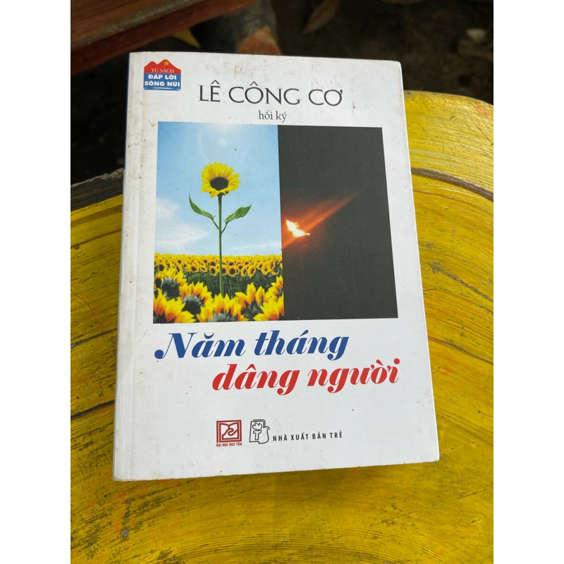 Hồi ký Lê Công Cơ-Năm tháng dâng người 475322