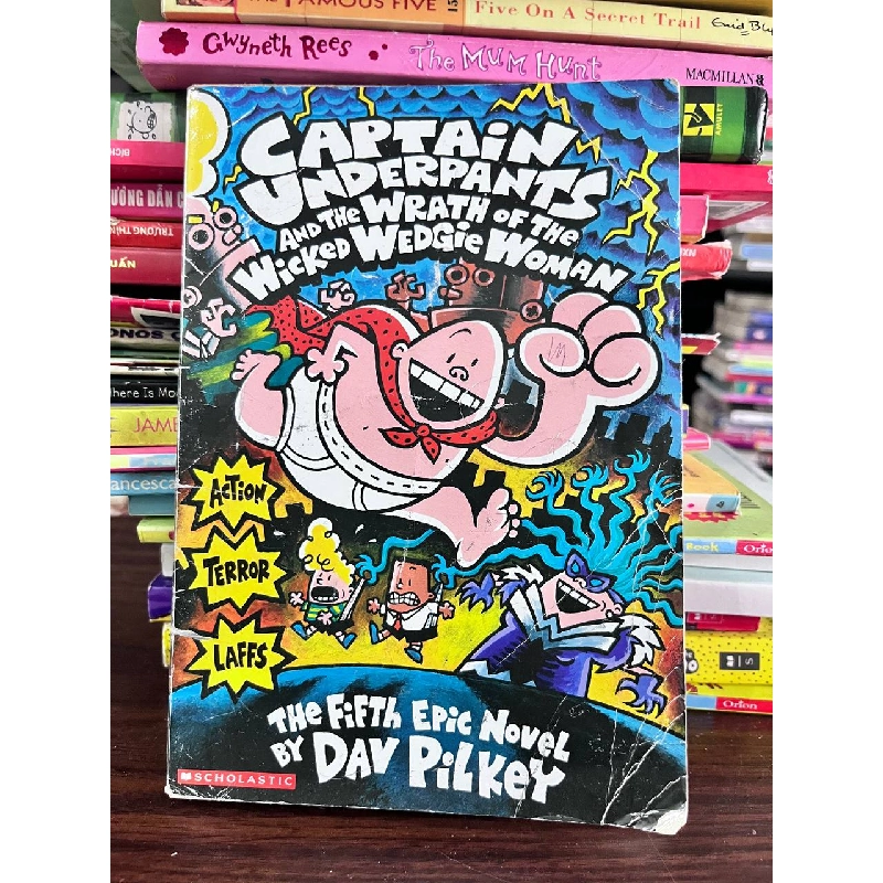 Captain Underpants and the Wrath of the Wicked Wedgie Woman - Pilkey 935231