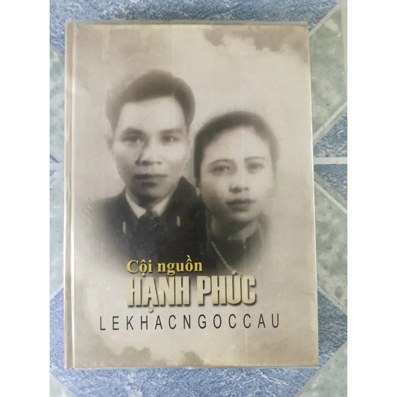 Cội nguồn hạnh phúc - Lê Khắc Ngọc Cầu 781993